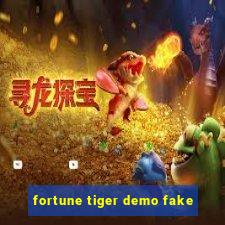 fortune tiger demo fake